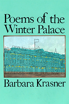 Poems of the Winter Palace by Barbara Krasner